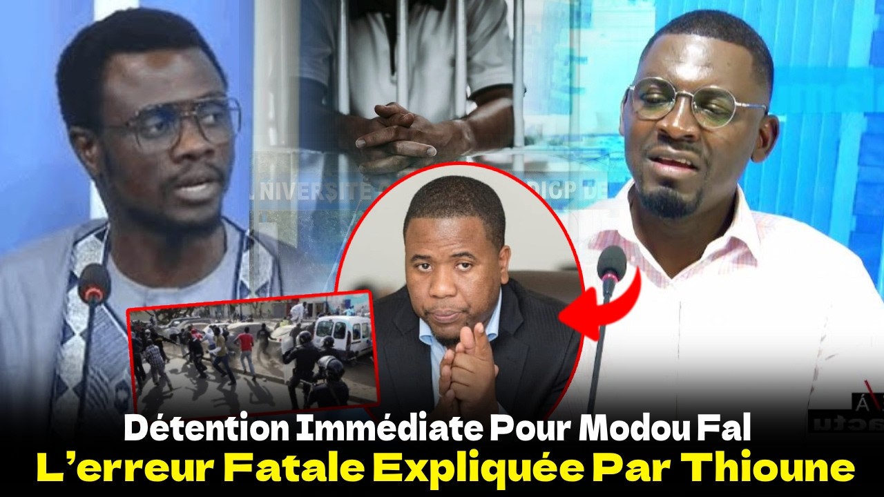 Détention Immédiate Pour Modou Fall : L’erreur Fatale Expliquée Par Thioune