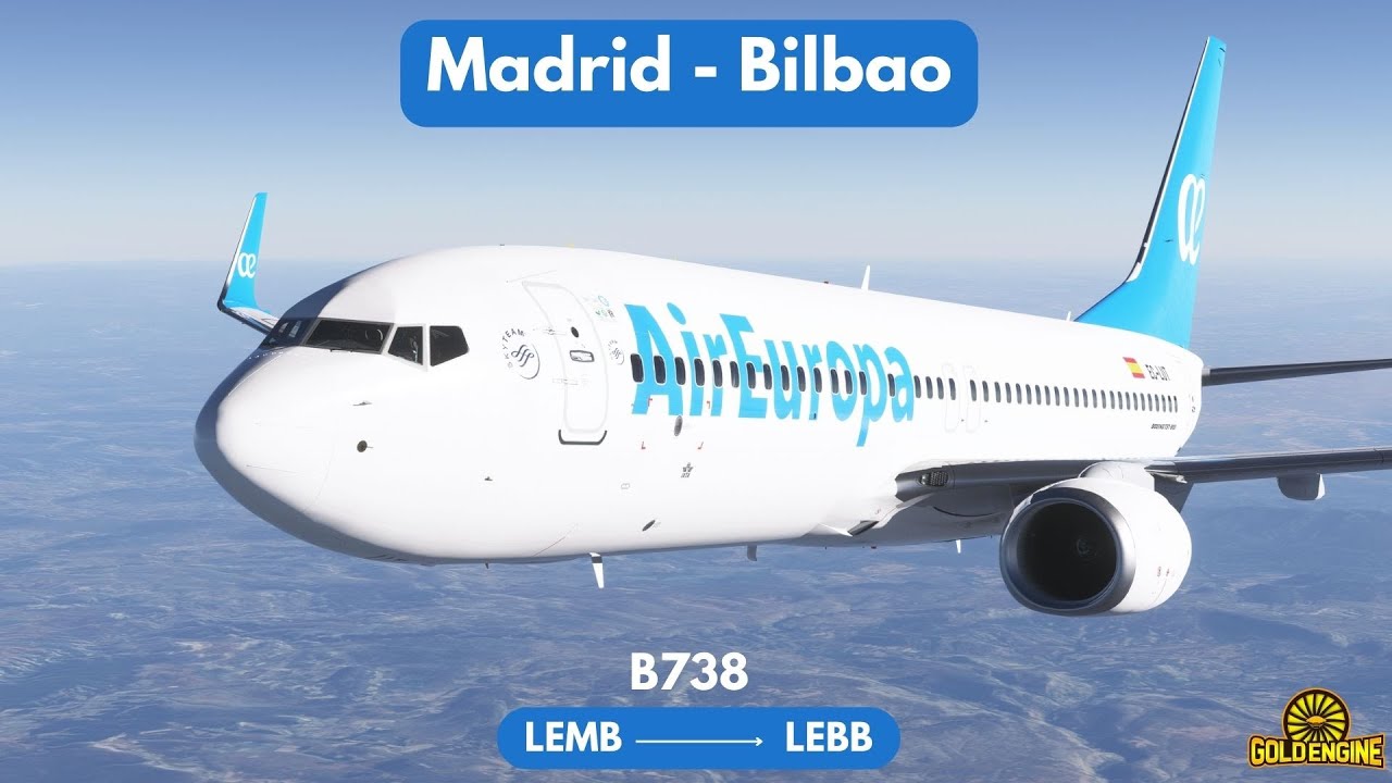 ✈️🇪🇸 LIVE Air Europa B737-800 | Madrid ↔ Bilbao | UX7157 & UX7158 | MSFS 2024