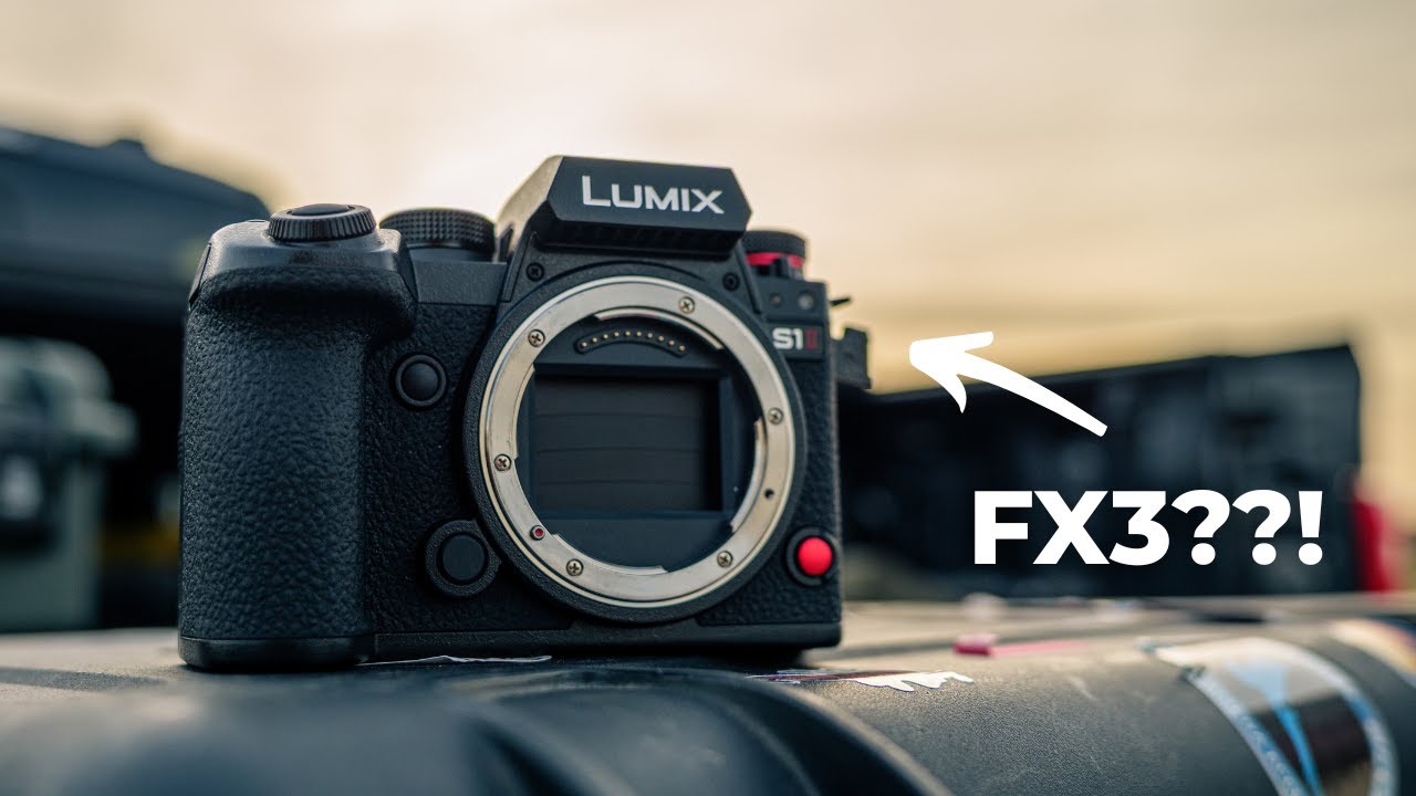 Lumix S1ii | You wanted an FX3ii, but got this instead