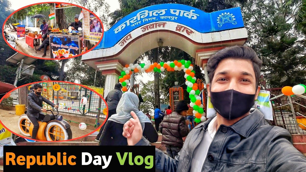 Republic Day Vlog || Kargil Park ,Motijheel Kanpur || @Kashif.Rabbani.Vlogss  Vlogs
