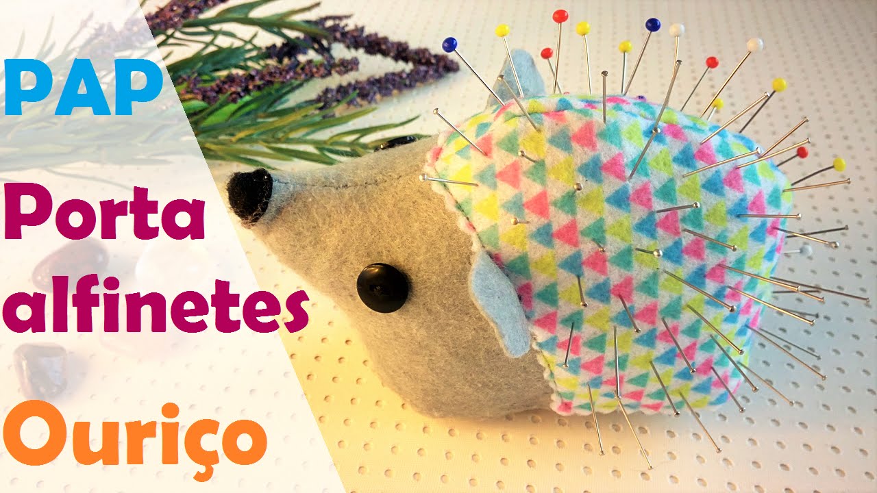 Alfineteiro Ouriço: aproveitando retalhos de tecido e manta - Pincushion Hedgehog (DIY Tutorial)