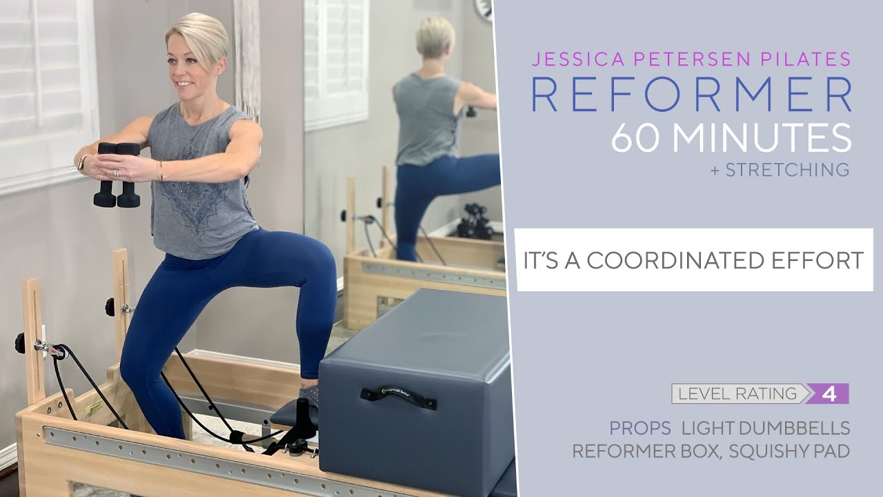 Pilates Reformer 60 Minute Workout - It’s a Coordinated Effort