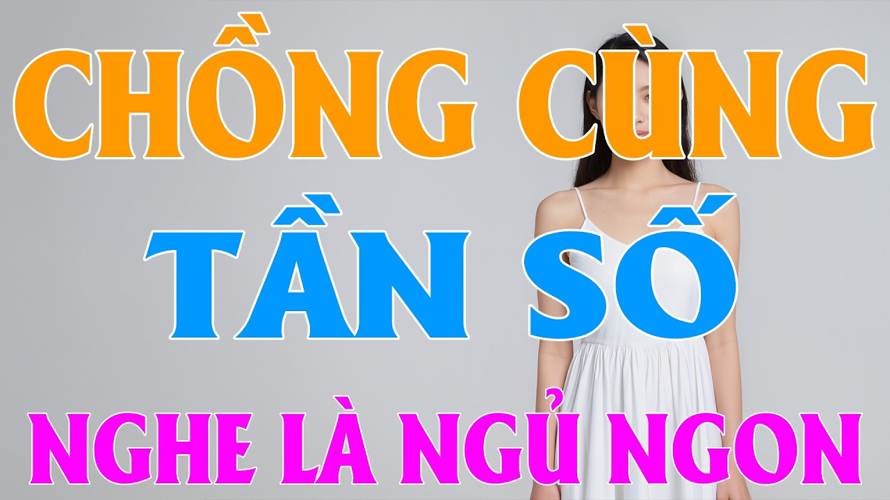 Nghe hoài không chán: 