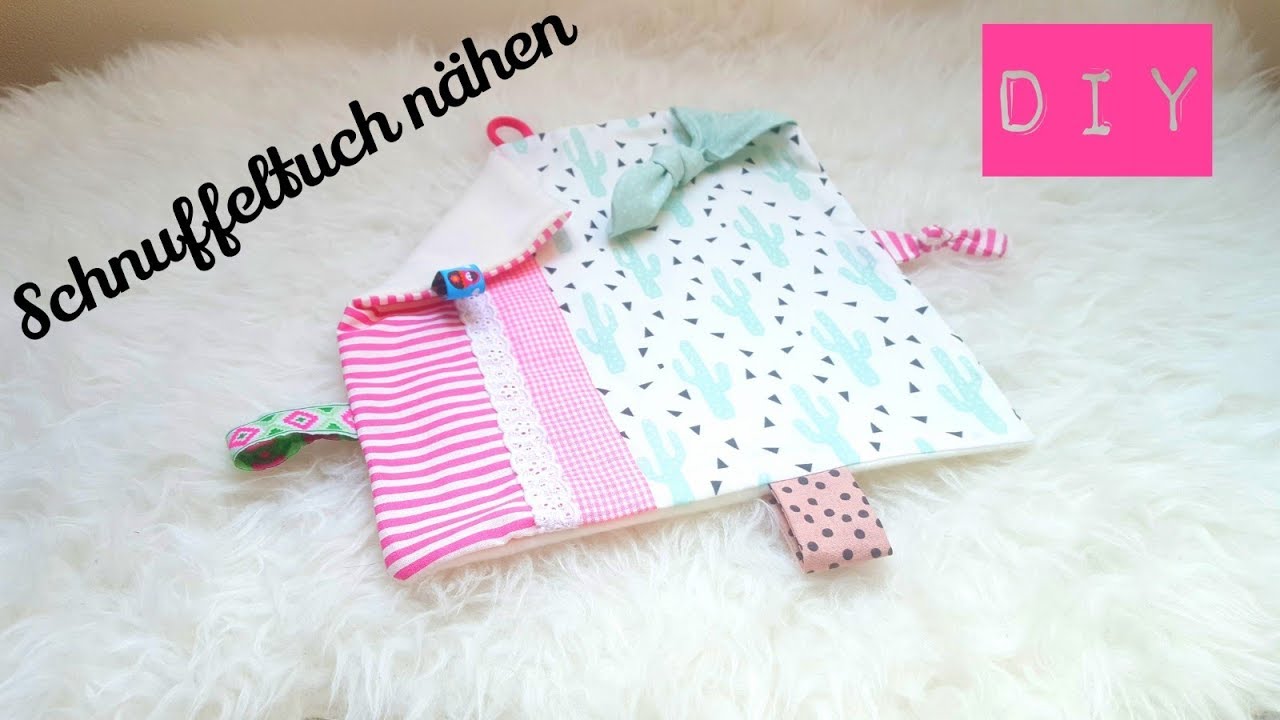 DIY Schnuffeltuch nähen | Nähen für Babys | Nähen für Anfänger | DIY Kajuete