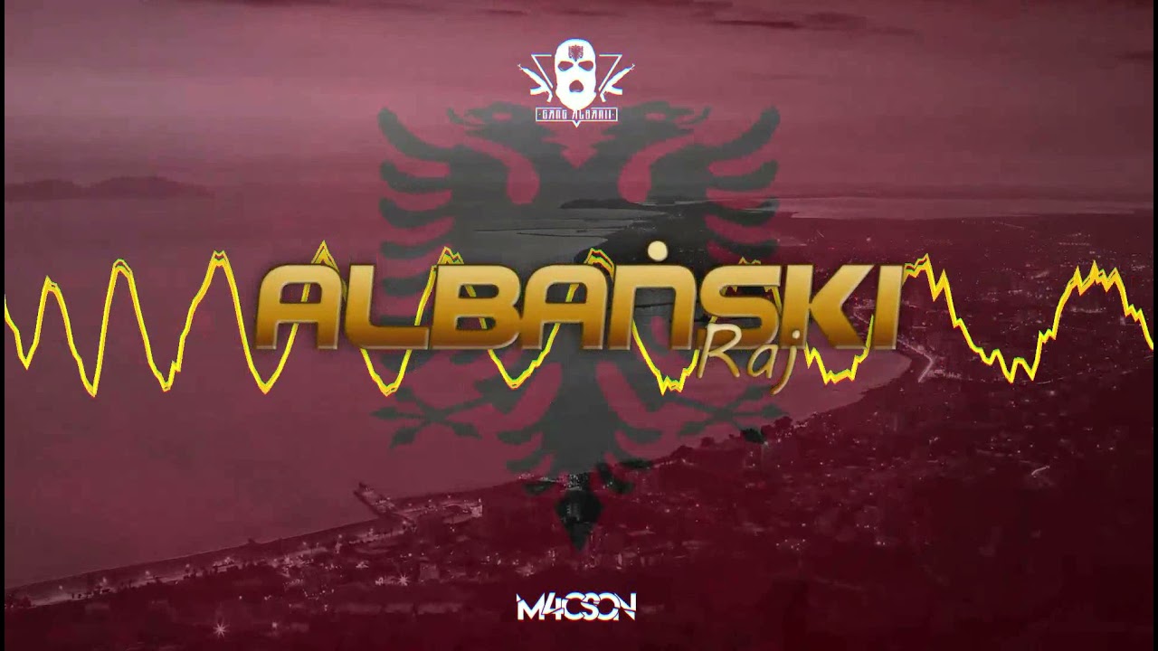 Gang Albanii - Albański Raj (M4CSON 