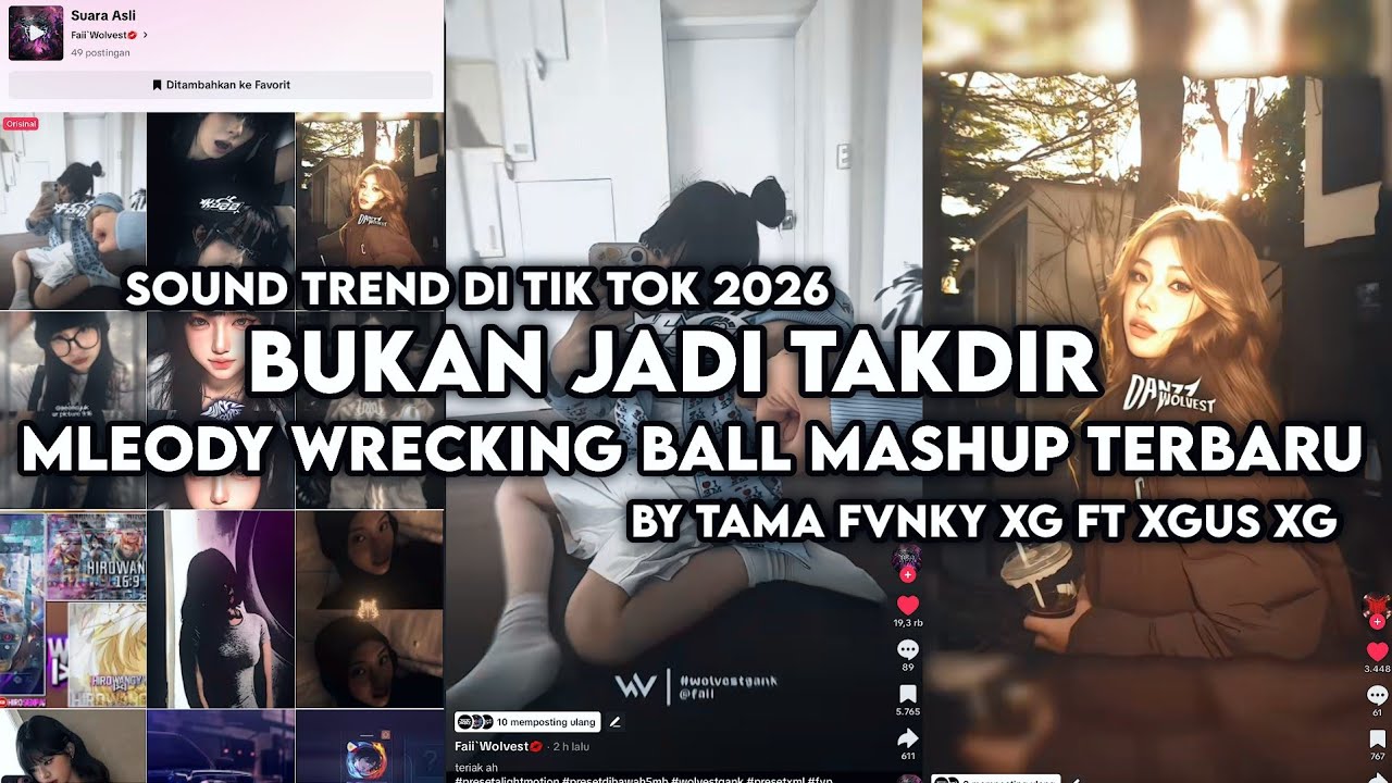 DJ BUKAN JADI TAKDIR X MELODY WRECKING BALL SOUND FAI WOLVEST VIRAL DI TIK TOK BY TAMA FVNKY XG