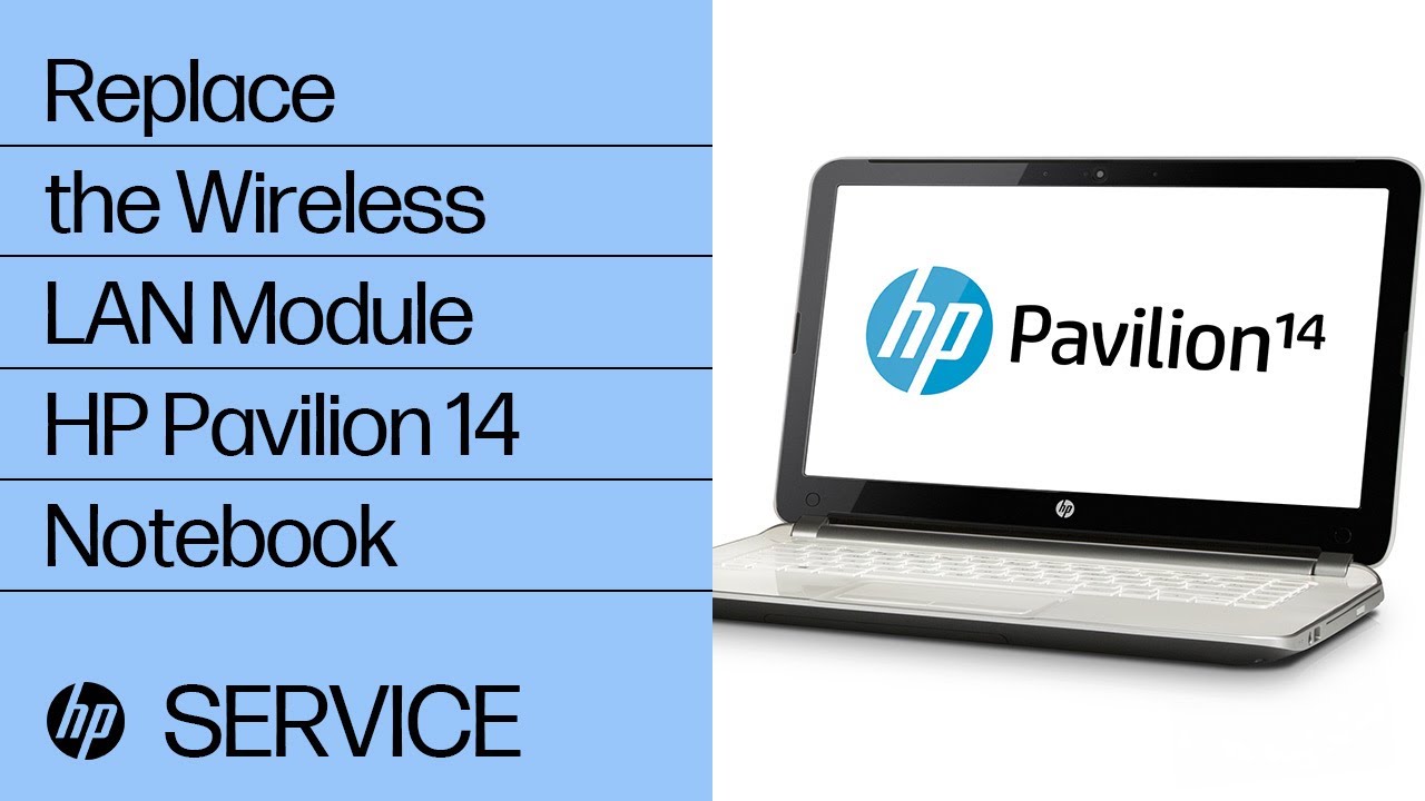 Replace the Wireless LAN Module | HP Pavilion 14 Notebook | HP