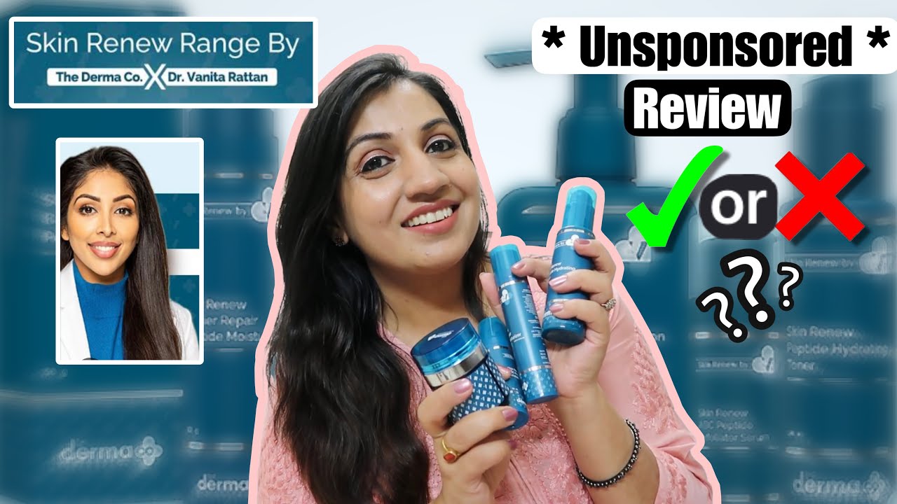 SKIN RENEW PRODUCTS - UNSPONSORED REVIEW|| Dr. V X Dermaco Collaboration| Skin Renew Products Review