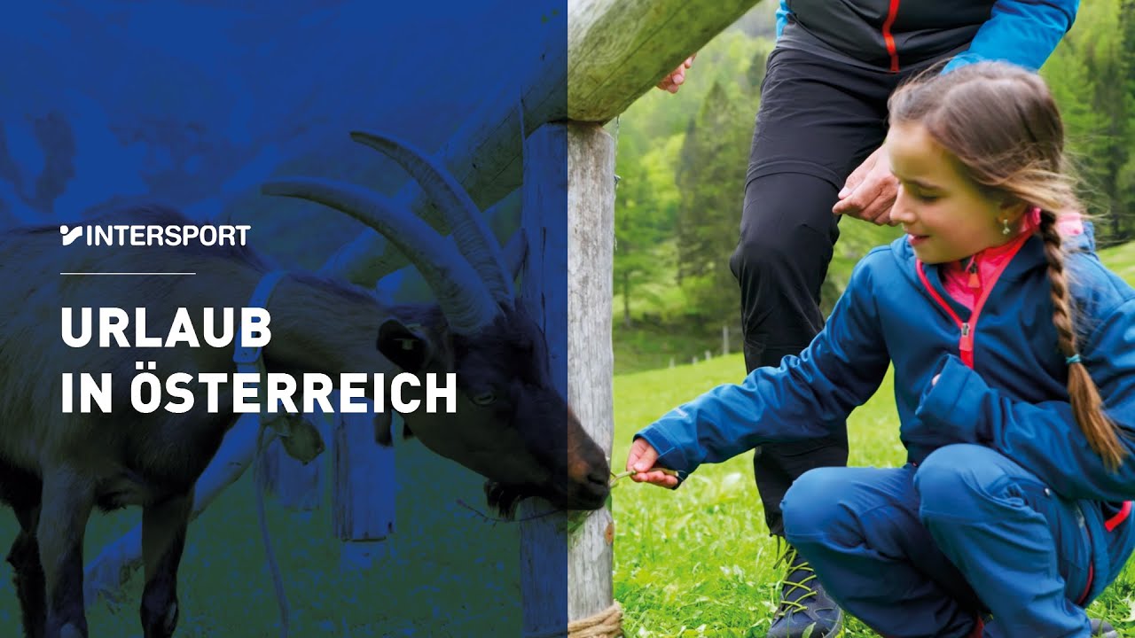 Urlaub in &Ouml;sterreich || INTERSPORT: Wir sind f&uuml;r dich da!