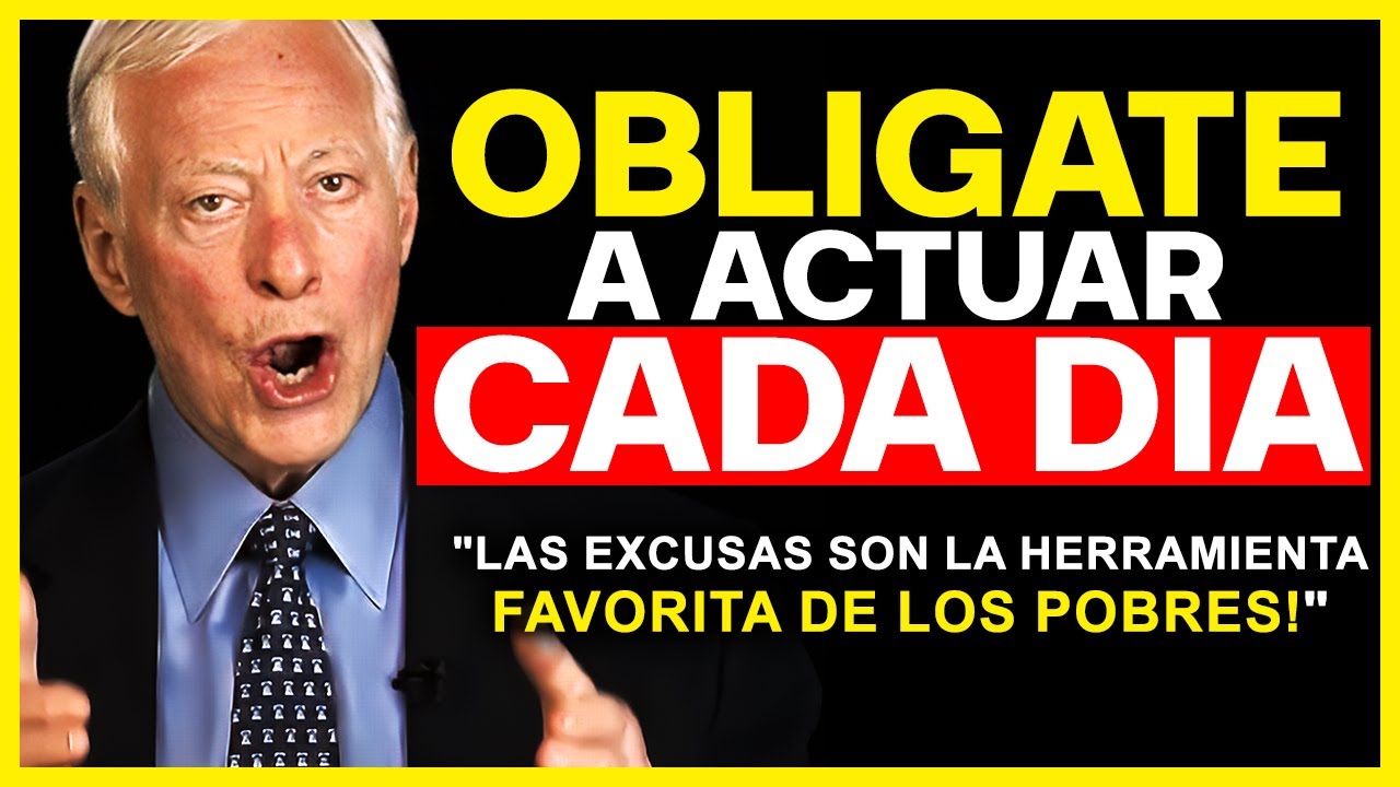 OBLIGATE A TOMAR ACCI&Oacute;N TODOS LOS D&Iacute;AS | Discurso Motivacional Brian Tracy