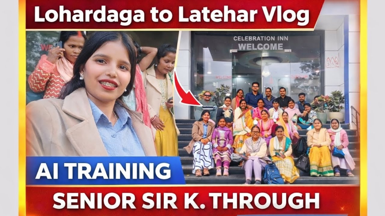 Vlog video // AI training// Celebration hotel of Latehar// lohardaga to Latehar vlog // 🌺❤️❤️
