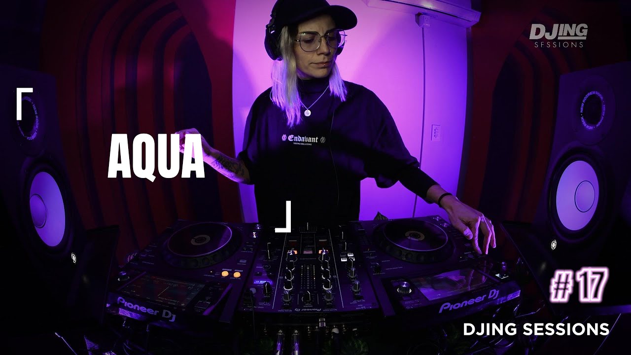 DJING SESSIONS #17 ACUA