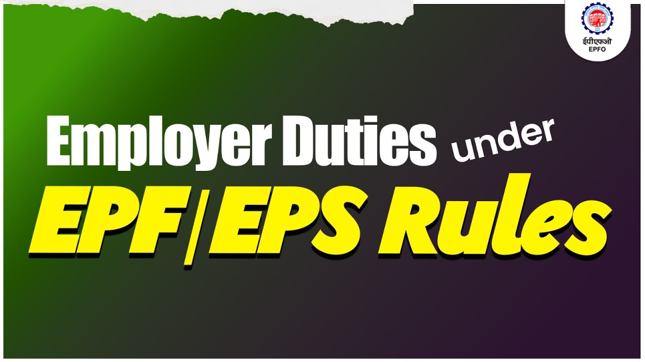 Employer Responsibilities under the EPF Act