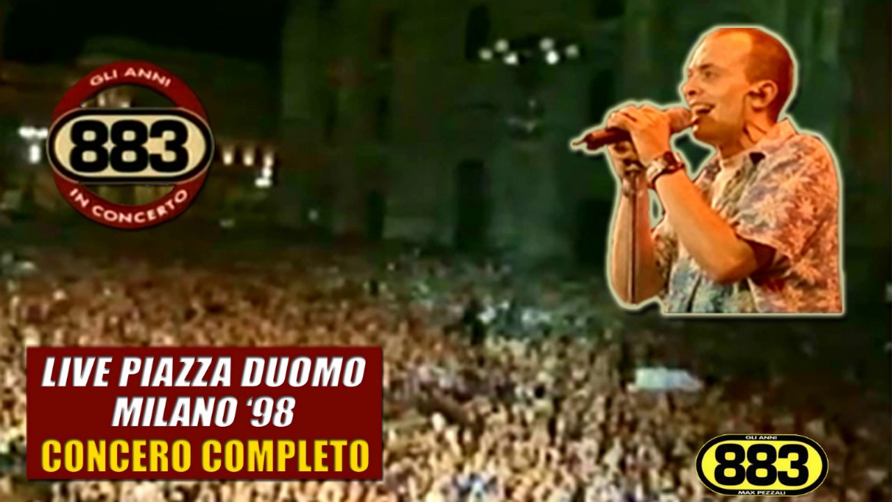883: Weekend & Con un deca MEDLEY LIVE (Piazza Duomo Milano '98)