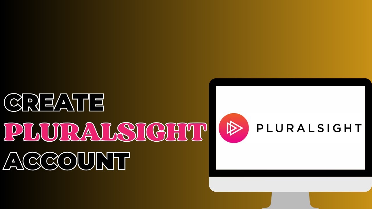 How To Create Pluralsight Account