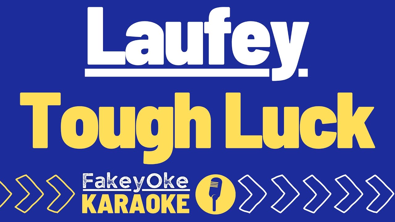 Laufey - Tough Luck [Karaoke]