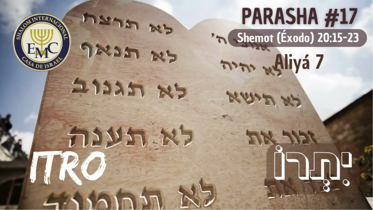 La parasháh en audio #17 📜🔉 ITRO Aliyáh 7 #biblia #parasha #israel