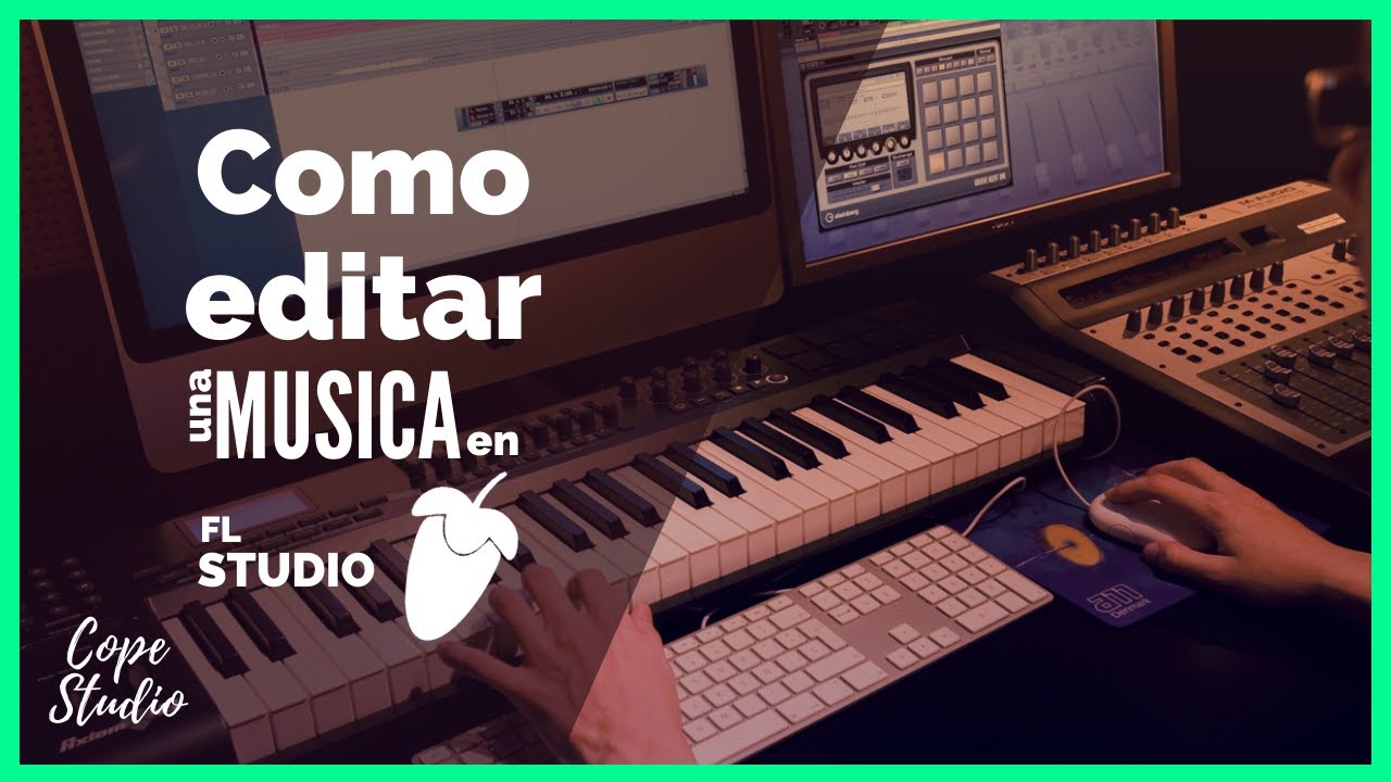 Como editar una musica en Fl Studio 20 #Parte 2