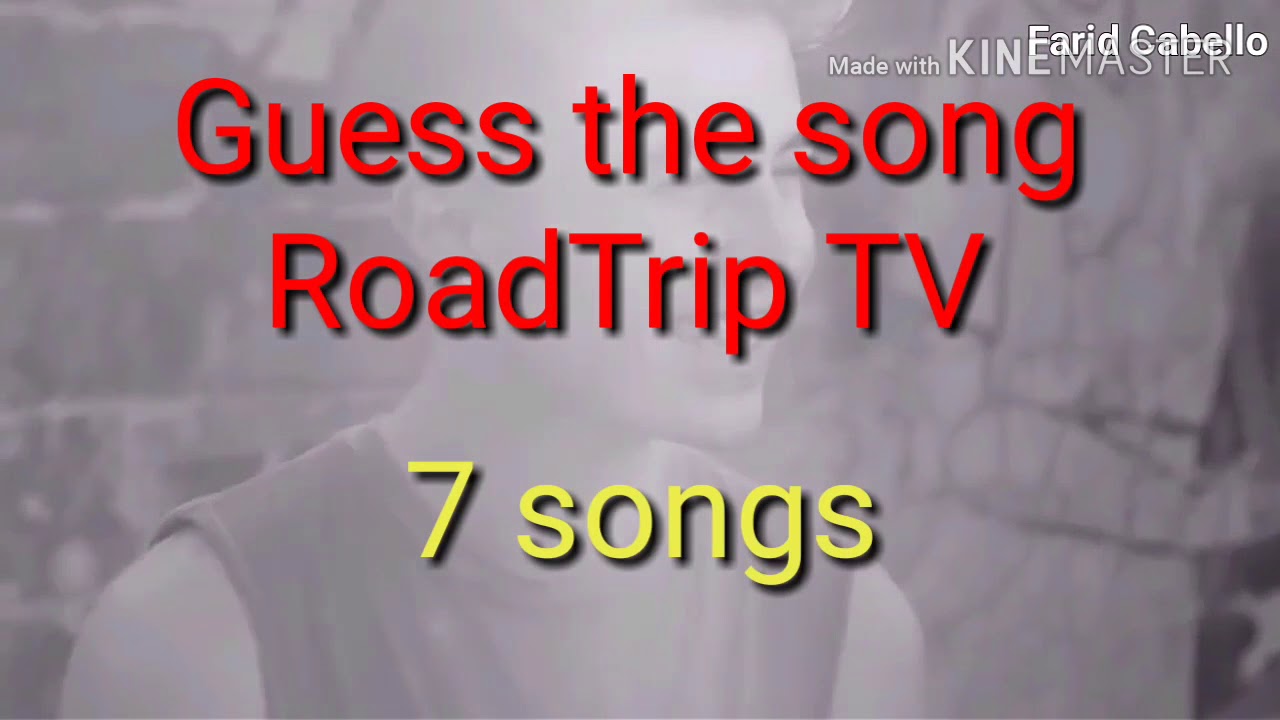 Guess the song in 5 seconds! RoadTrip TV