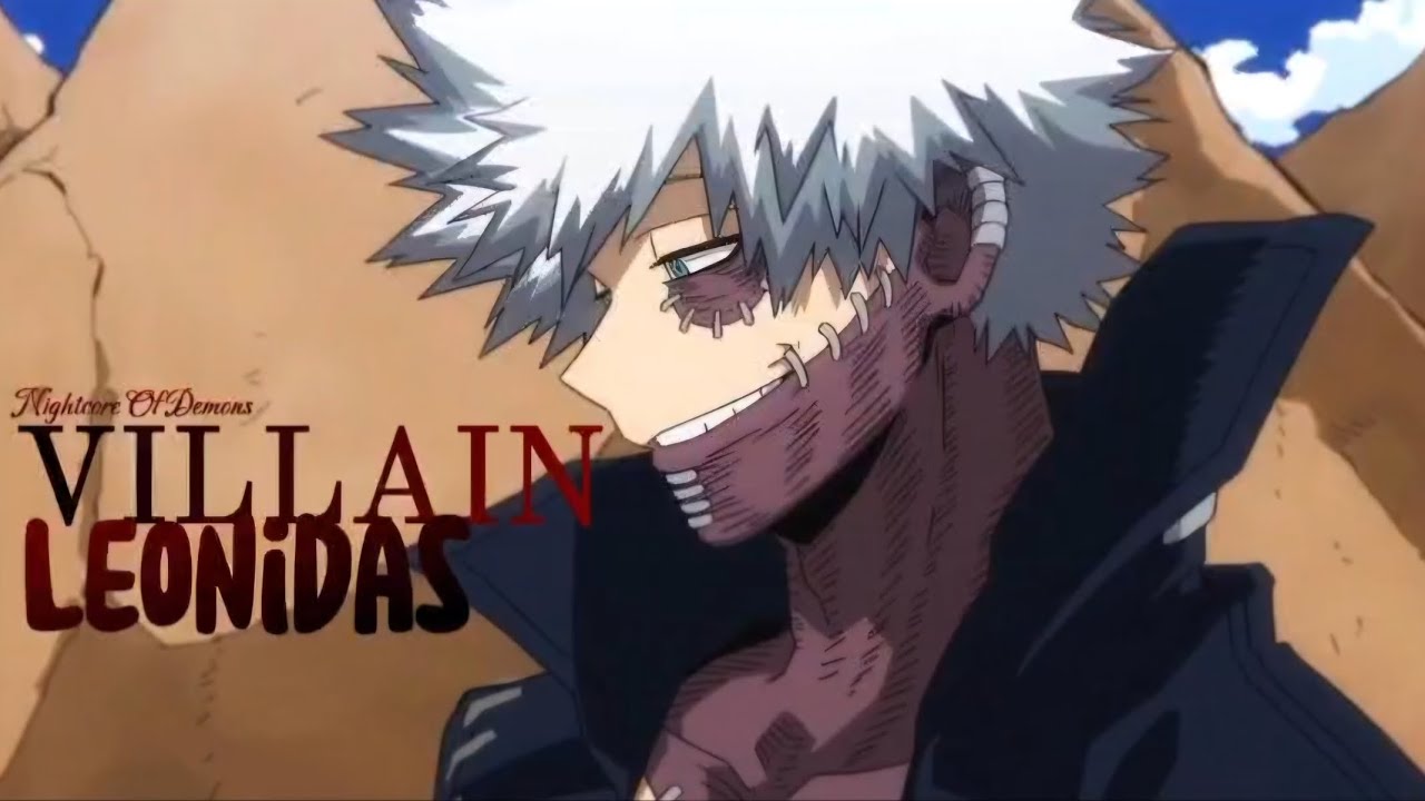 Villain | Song by Leonidas Nocturnis | Video by  Nightcore Of Demons 