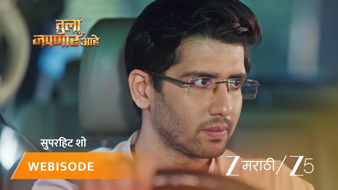 TULA JAPNAR AAHE | EP - 310 | Webisode 2 | Jan 26 2026 | Zee MARATHI