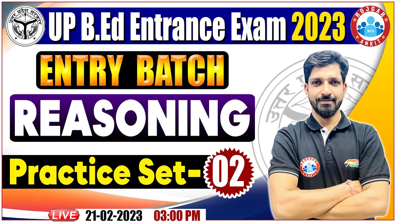 UP B.Ed Entrance Exam 2023 | Reasoning Practice Set | Reasoning For B.Ed By Sandeep Sir