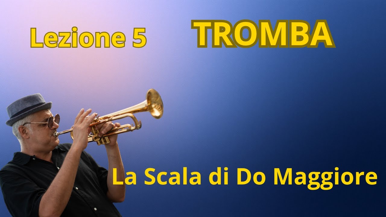 Tromba - La Scala di do maggiore-  lezione 5 | Corso di tromba per principianti