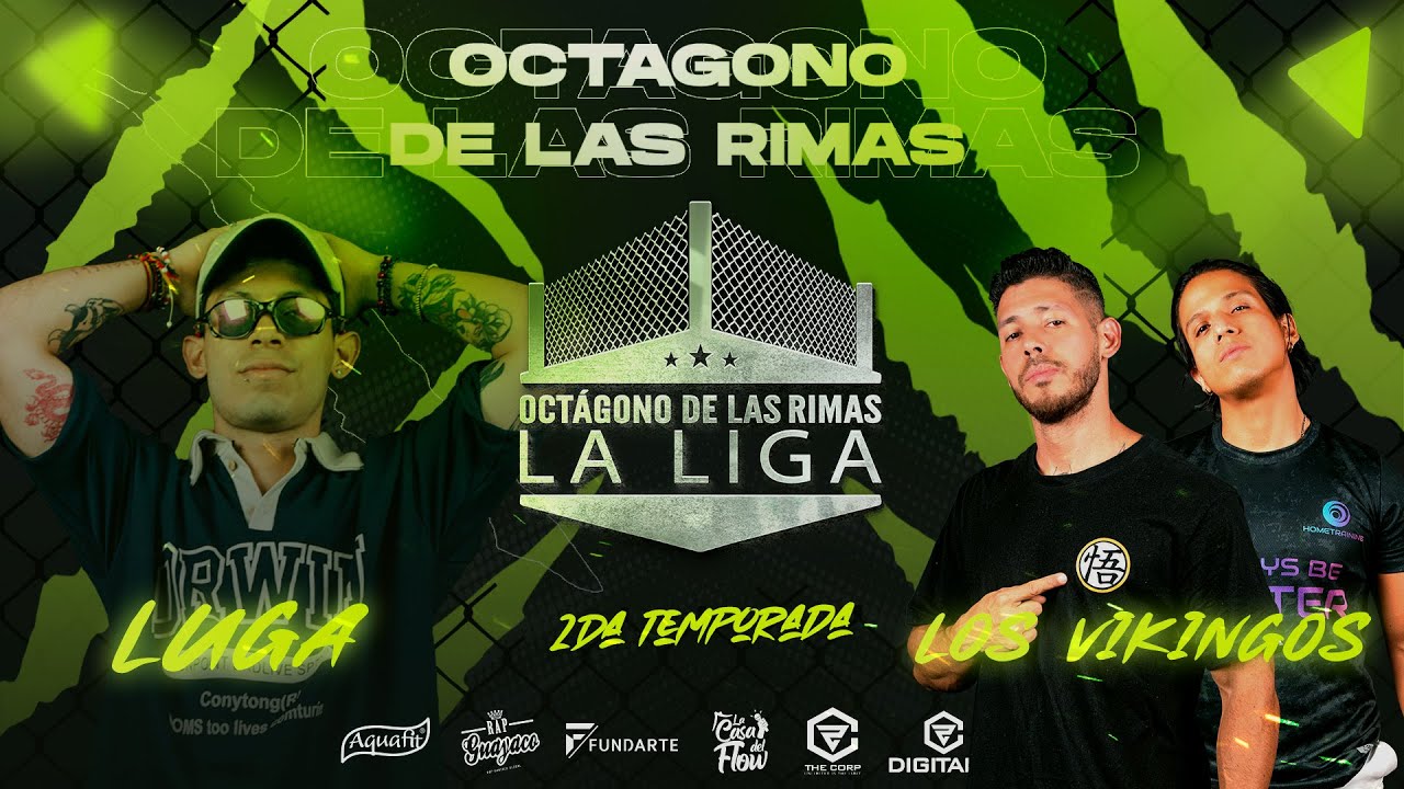 LUGA VS LOS VIKINGOS PRIMERA FECHA DEL OCTAGONO DE LA RIMAS