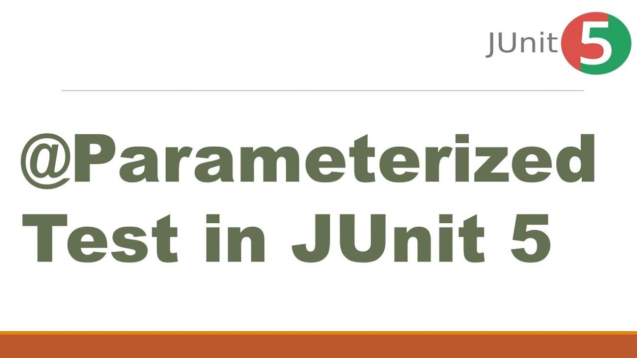Parameterized Tests In JUnit 5 || @ParameterizedTest in JUnit 5 || JUnit 5 Tutorial