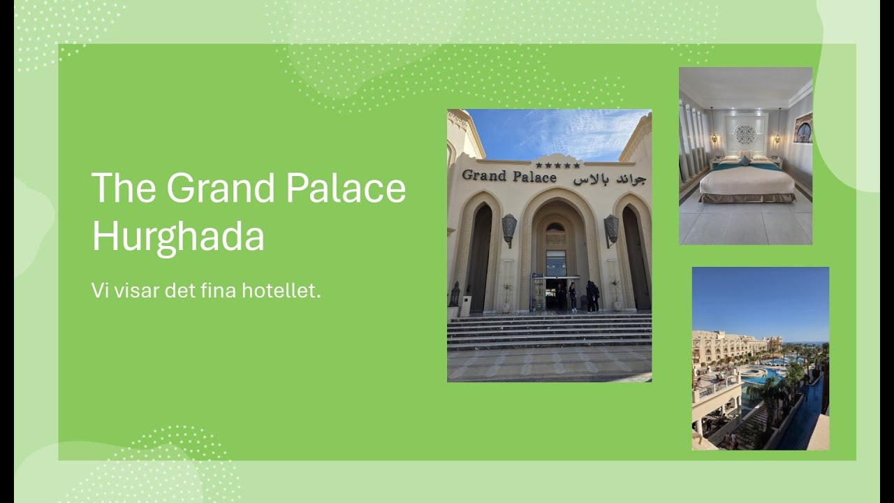 The Grand Palace Hurghada