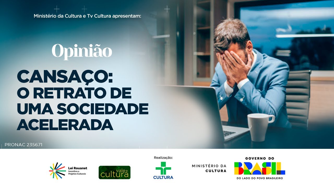 OPINI&Atilde;O | Epidemia do cansa&ccedil;o  | 26/09/2025