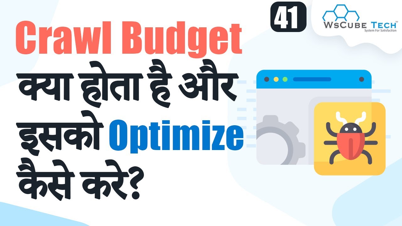 What is Crawl Budget in SEO & How to Optimize it? | SEO Tutorial