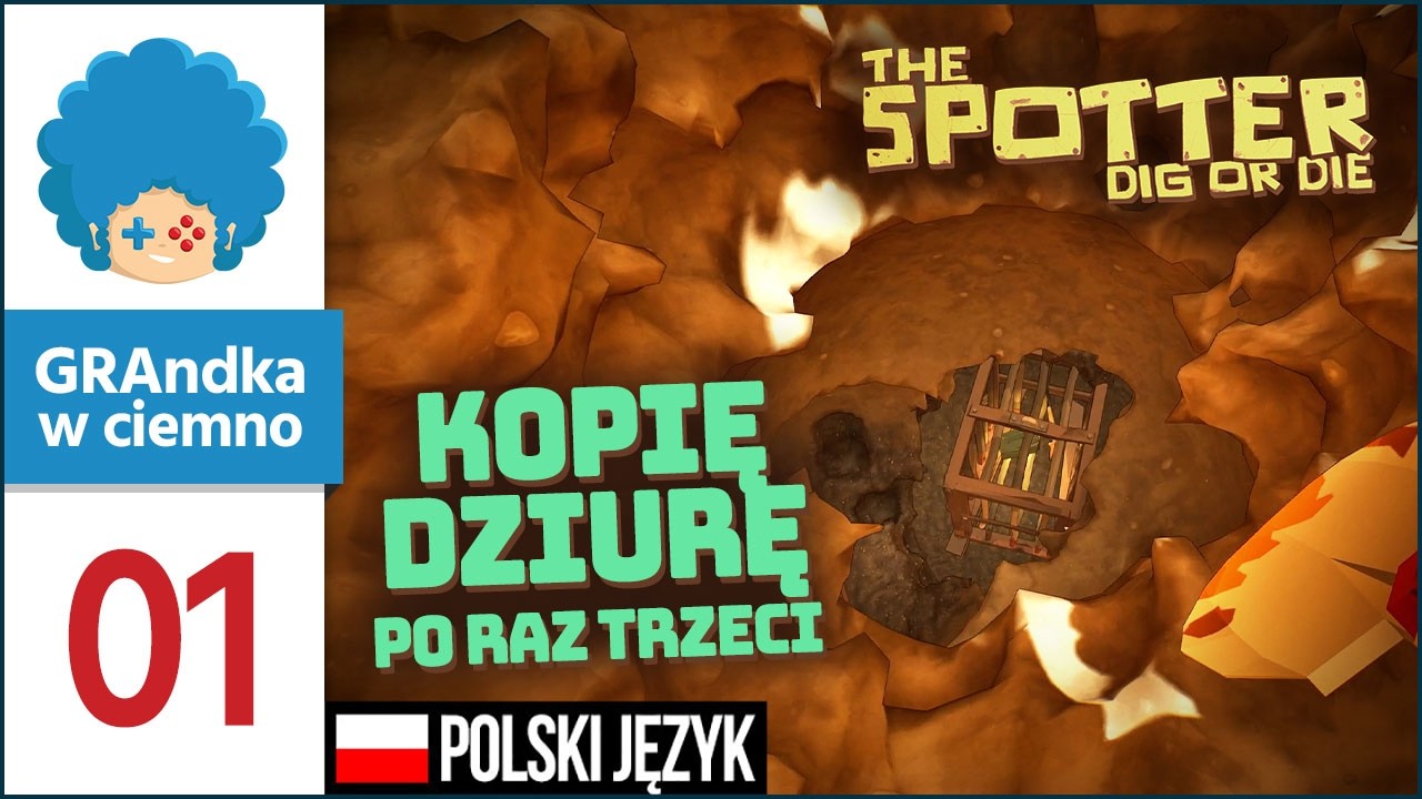 Kopię dziurę i... chronię dziurę! | The Spotter: Dig or Die PL #1