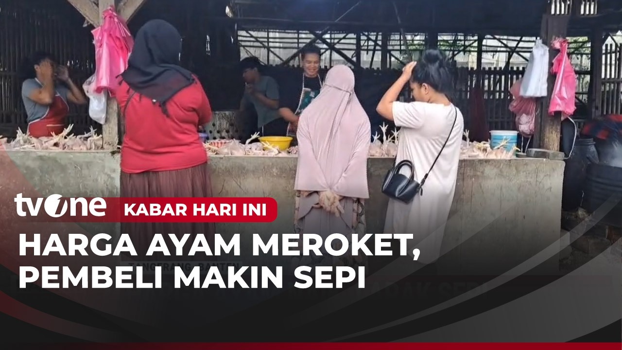 Harga Ayam Naik, Lapak Sepi | Kabar Hari Ini