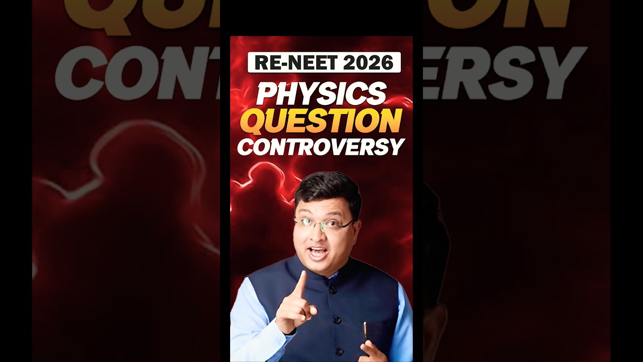 Physics Controversial Question || RENEET 2026 #neet #nvsir #shorts