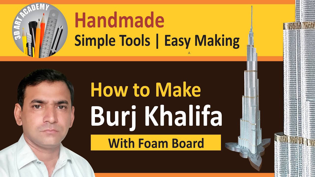 how to make burj khalifa 3d model
