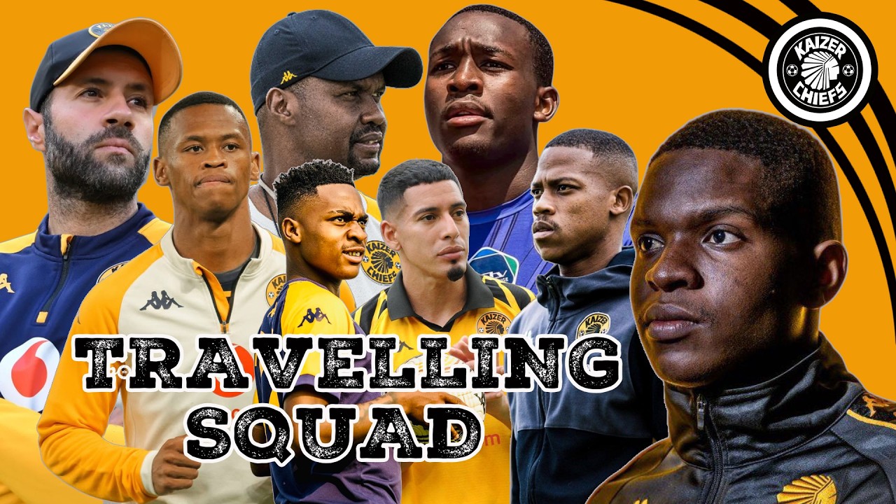 KAIZER CHIEFS TRAVELLING SQUAD TO EGYPT VS ZAMALEK,NALEDI HLONGWANE'S FUTURE AT CHIEFS UNCERTAIN?