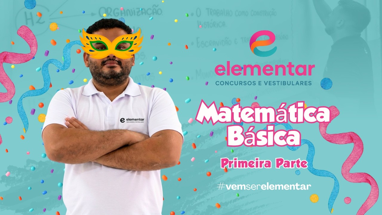 Matemática Elementar - Parte 1