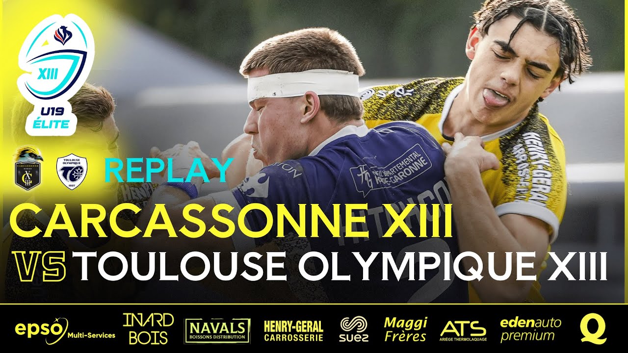 U19 ELITE REPLAY J6 Carcassonne XIII VS 