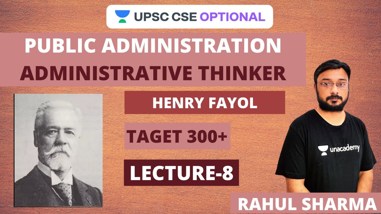 L8: Administrative Thinker | Henry Fayol Part - 3 | Public Administration for UPSC | Rahul Sharma
