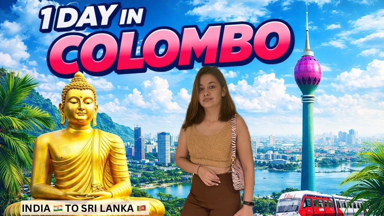 India to Sri Lanka 🇮🇳✈️🇱🇰 | Day 1 Colombo | Full Info E-Visa, Budget, Sim card #travelvlog