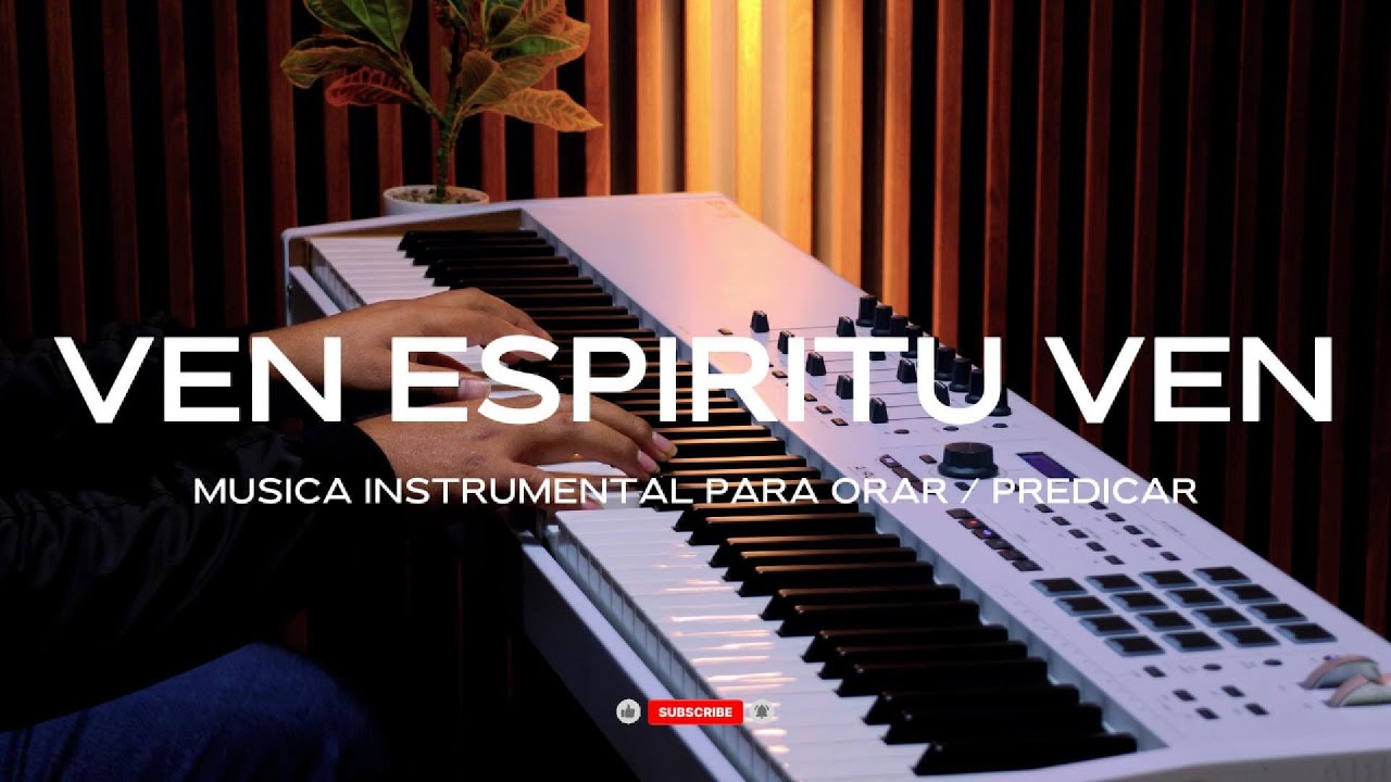 FONDO MUSICAL MUSICA PARA ORAR Y MEDITAR | SIN ANUNCIOS INTERMEDIOS - VEN ESPIRITU VEN