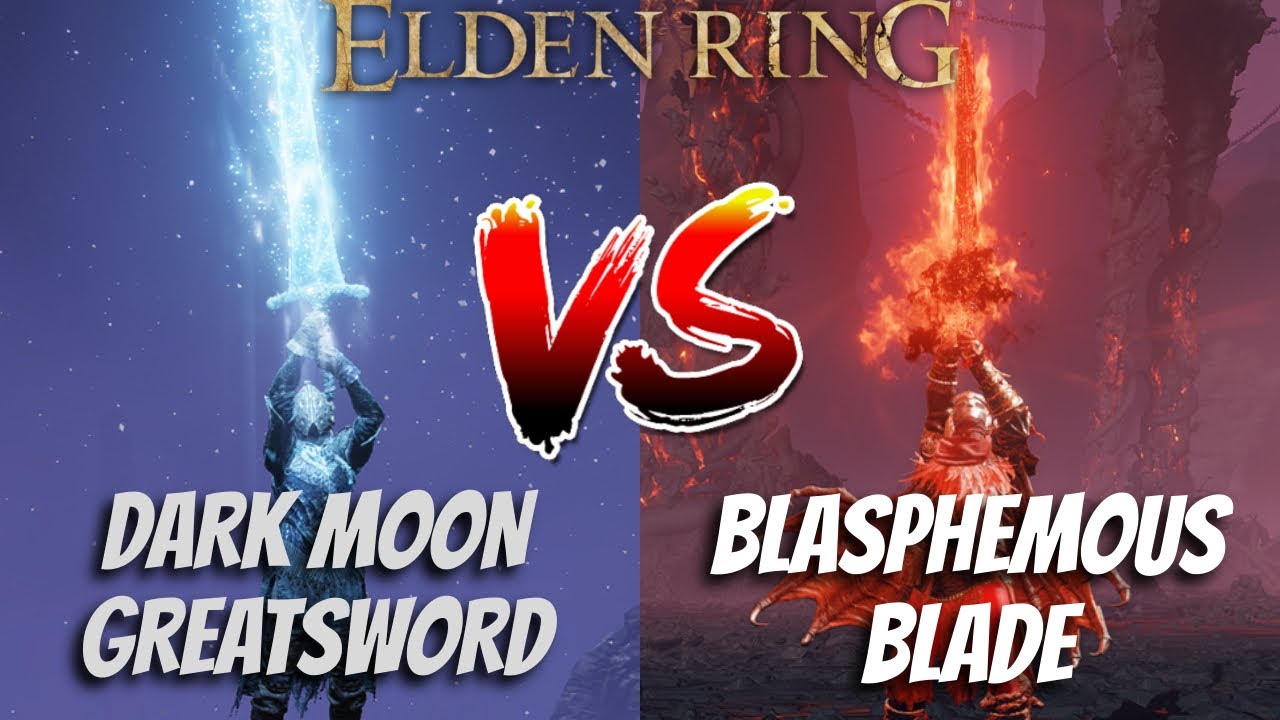 Best Weapon In Elden Ring? Blasphemous Blade VS Dark Moon Greatsword