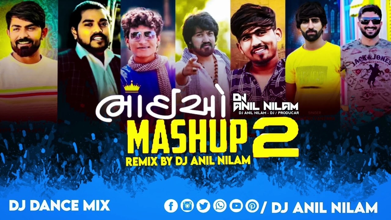 DJ Bhaiyo Mashup 2 ReMix 2023 - DJ Anil Nilam