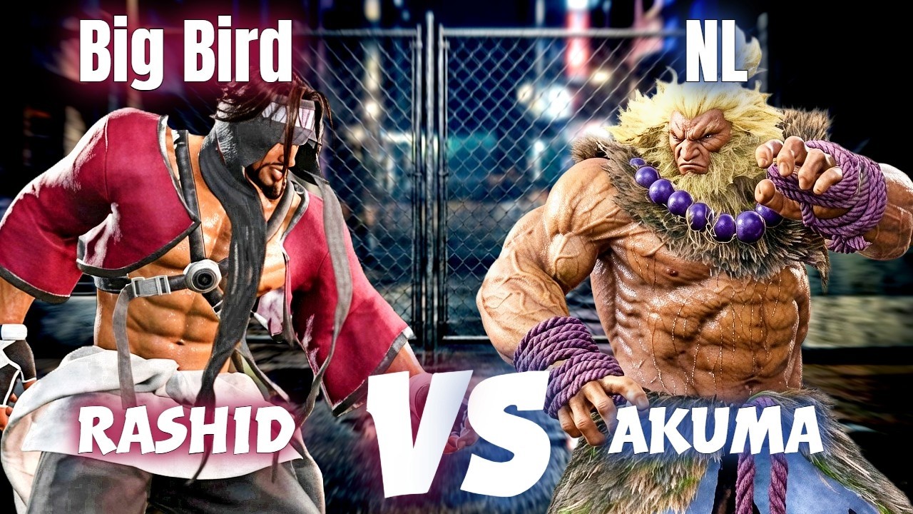SF6 🔥 Big Bird (Rashid) Vs NL (Akuma) 🔥 Street Fighter 6