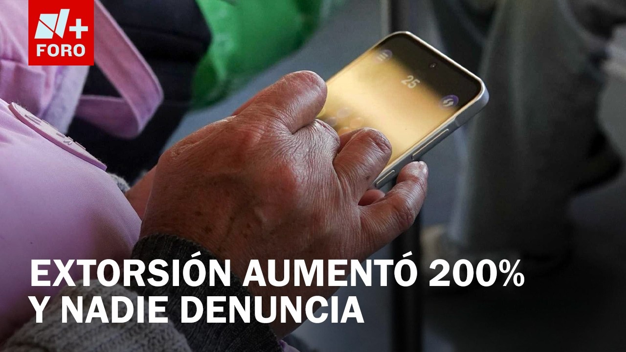 Extorsiones en CDMX: ¿Por qué aumentaron en el último año y cómo se combate?