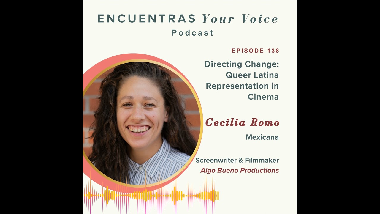 Directing Change: Cecilia Romo's Mission for Queer Latina Representation in Cinema