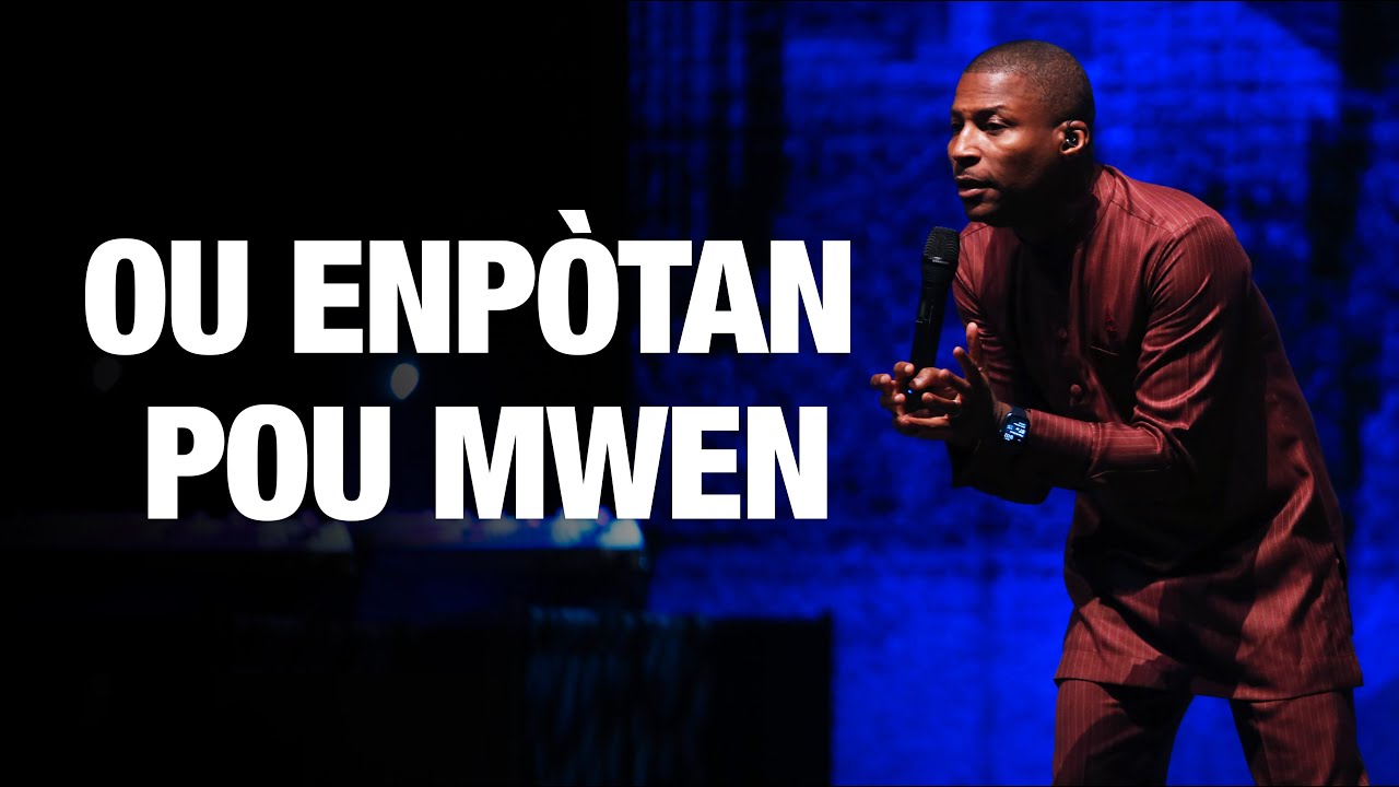 Ou Enpòtan Pou Mwen | Bishop Gregory Toussaint