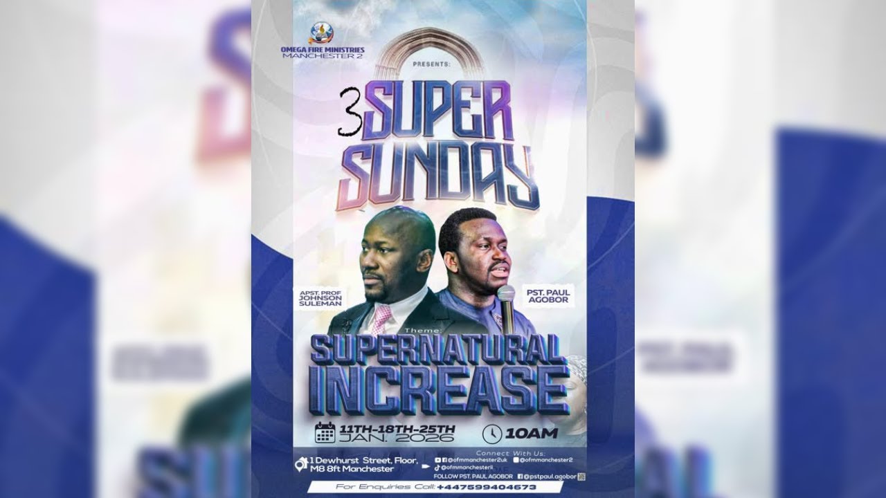 3 SUPER SUNDAYS SERVICE WEEK 2 WITH PST PAUL AGOBOR | OFMM2