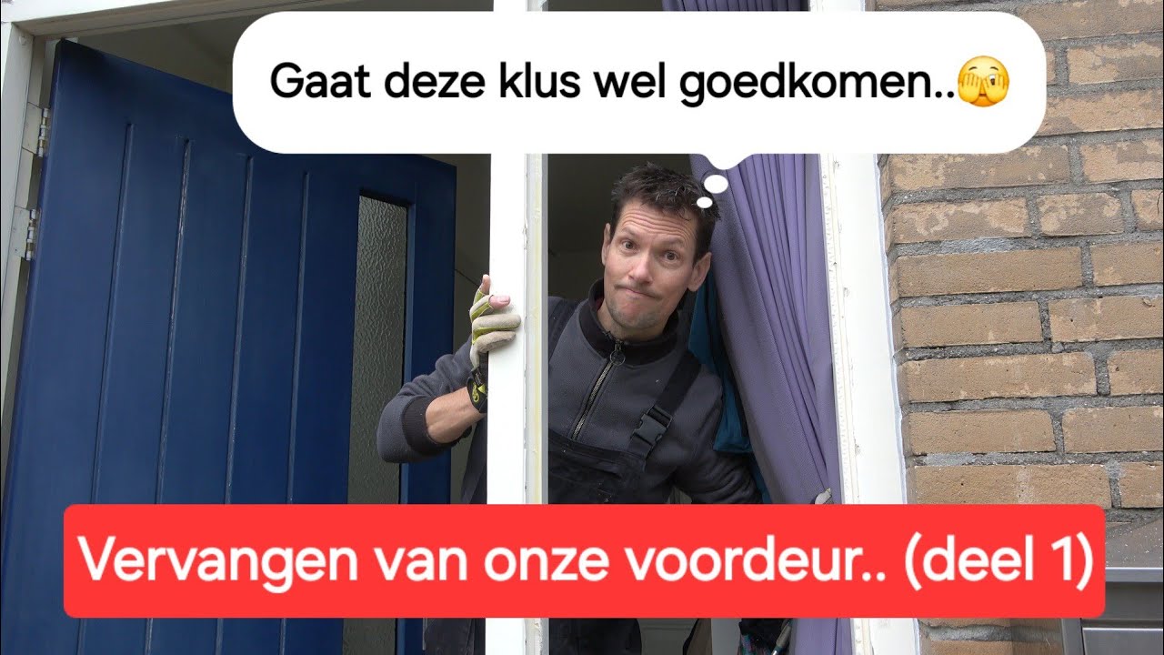 Hoe vervang ik onze voordeur (deel 1) slopen van het oude kozijn..💪🏻